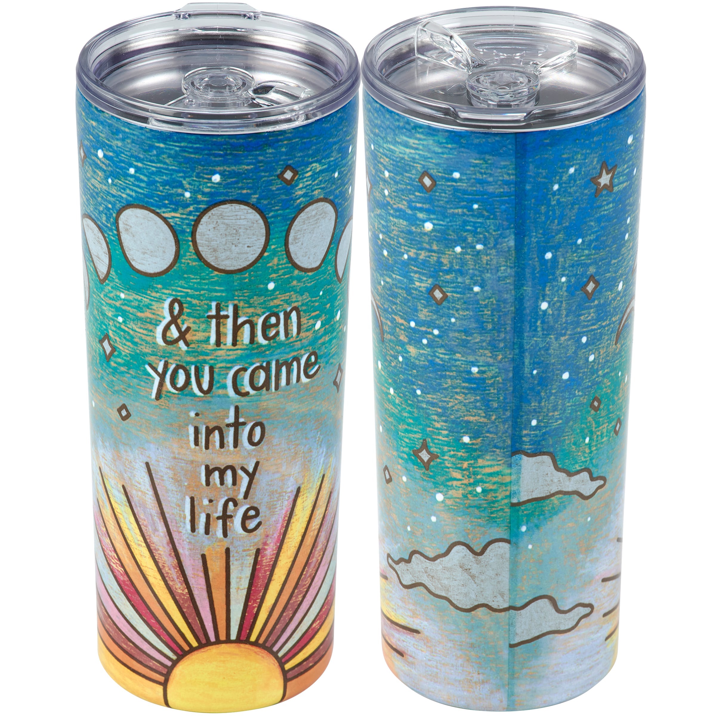 And Then You Came Into My Life Coffee Tumbler – 20 oz.